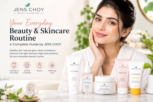 Your Everyday Beauty & Skincare Routine: A Complete Guide by JENS CHOY
